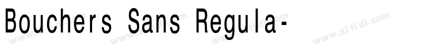 Bouchers Sans Regula字体转换